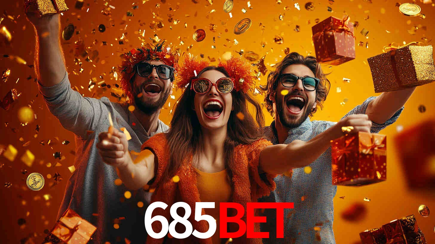 685bet: Seu Cassino Premiado com Pagamentos Rápidos