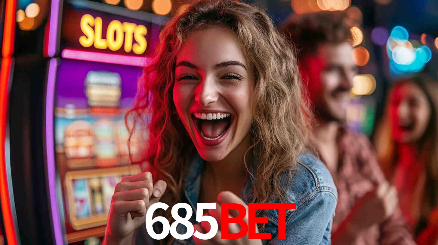 Apostas Esportivas na 685bet: Um Guia Completo